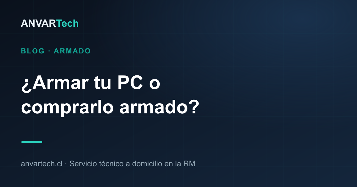 ¿Armar tu PC o comprarlo armado?